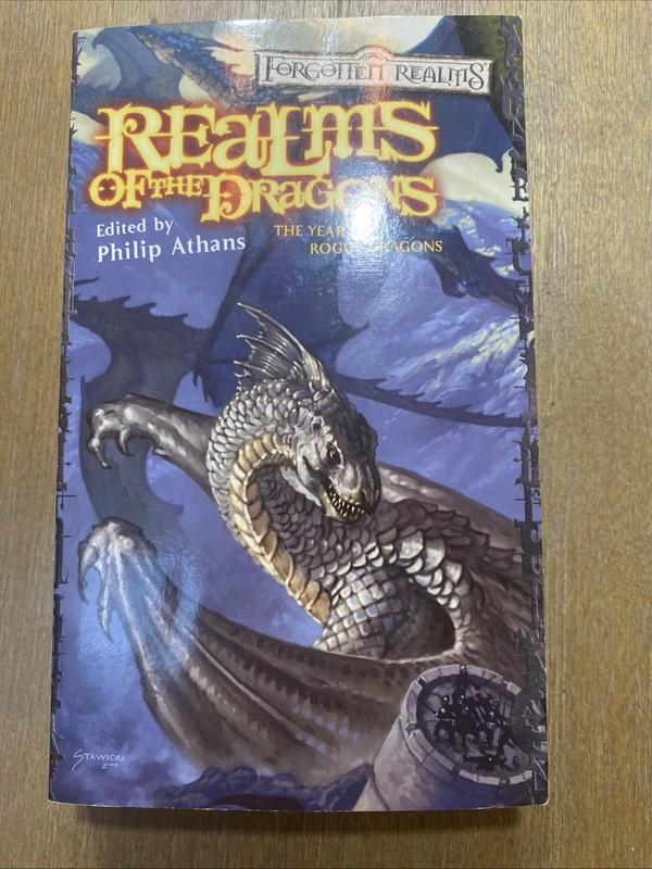 Realms of the Dragons : The Year of Rogue Dragons by Phillip Athans (2004)