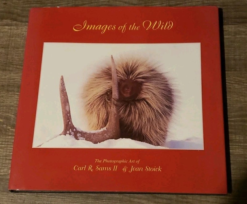 Images Of The Wild: Photographic Art Of Carl R Sams & Jean Stoick HC Signed