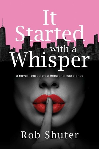 Rob Shuter It Started with a Whispe (Paperback) (UK IMPORT) (PRESALE 07/02/2026)