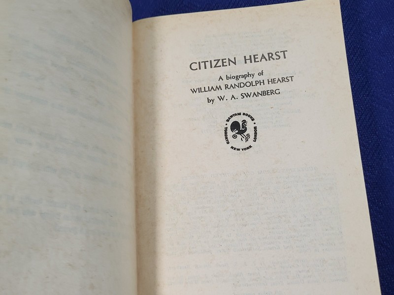 Citizen Hearst W. A. Swanberg Vintage 1971 Scribner's Biography William Randolph gallery