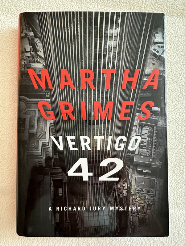 Vertigo 42: Richard Jury, SIGNED By Martha Grimes-LIKE NEW HC