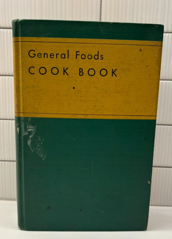 General Foods Cook Book Hardcover 1937 5th Ed To The American Homemaker Vintage