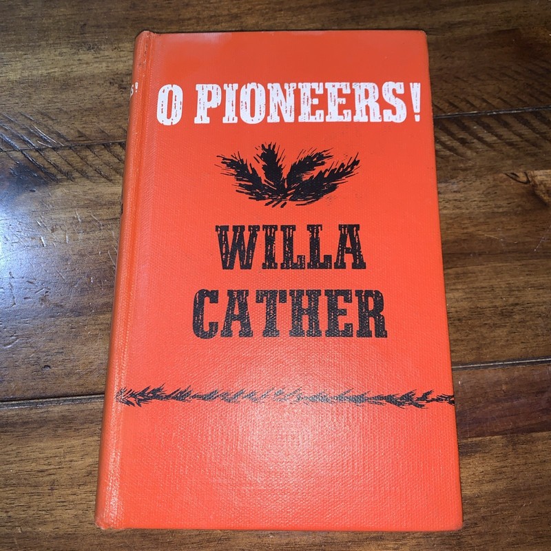 O Pioneers! Willa Cather 1941 Classic Novel The Riverside Press