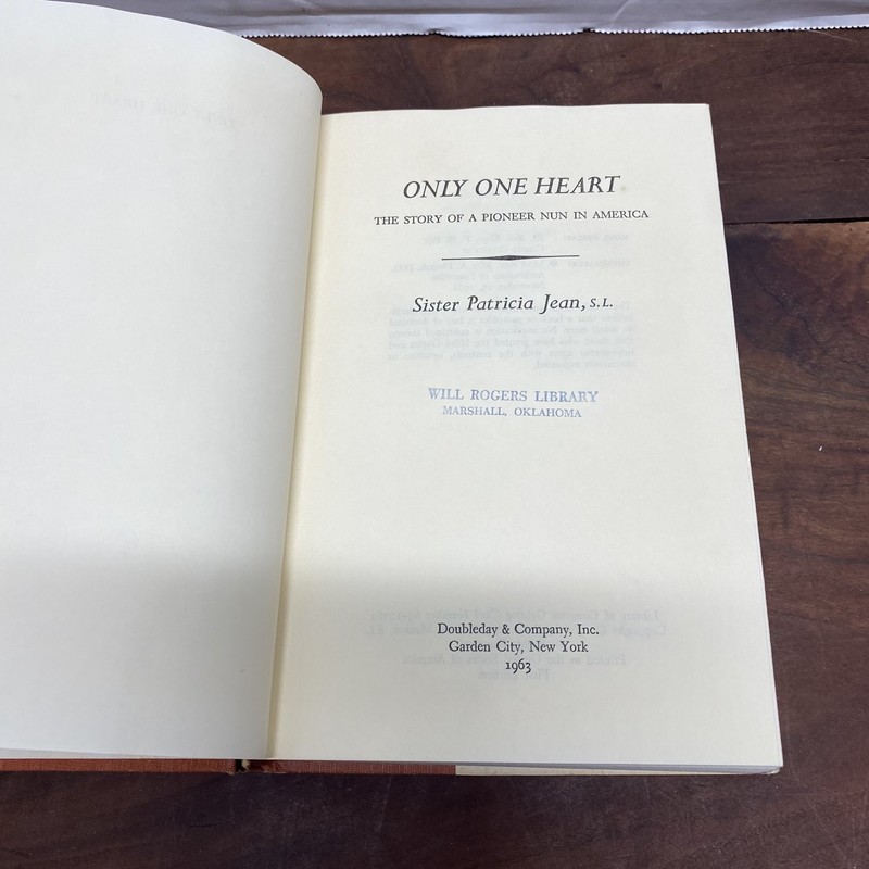 Only One Heart Sister Patricia Jean 1963 First Edition Pioneer Nun Biography gallery