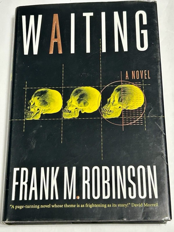 Waiting By Frank M Robinson 1999 1st Edition Hardcover Dust Jacket