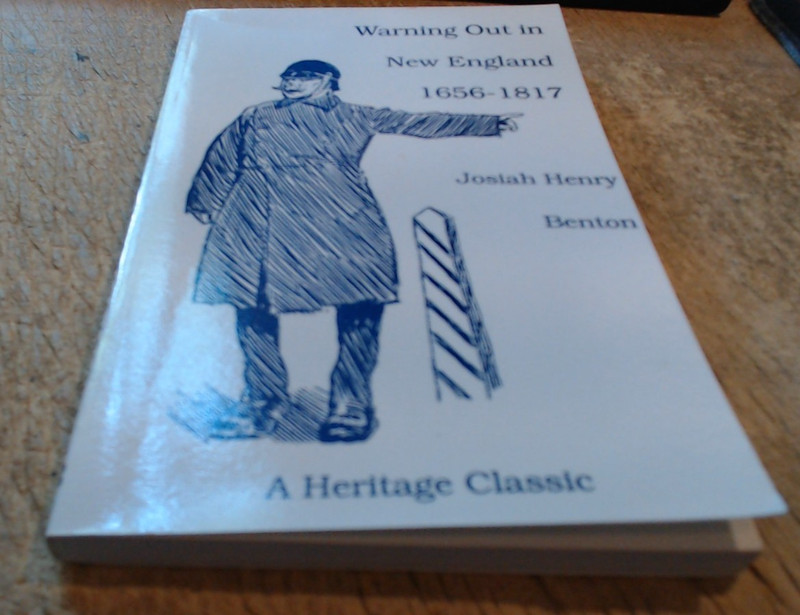 LIKE NEW-Warning Out in New England, 1656-1817 by Josiah Henry Benton-US History