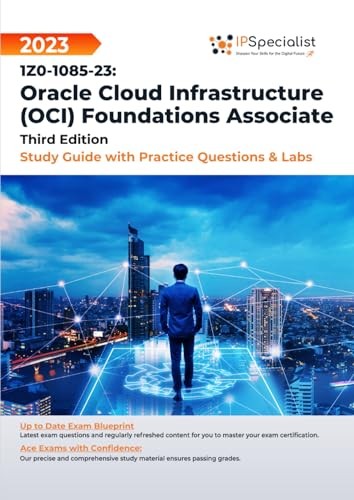 1Z0-1085-23: Oracle Cloud Infrastructure (OCI) Foundations Associ