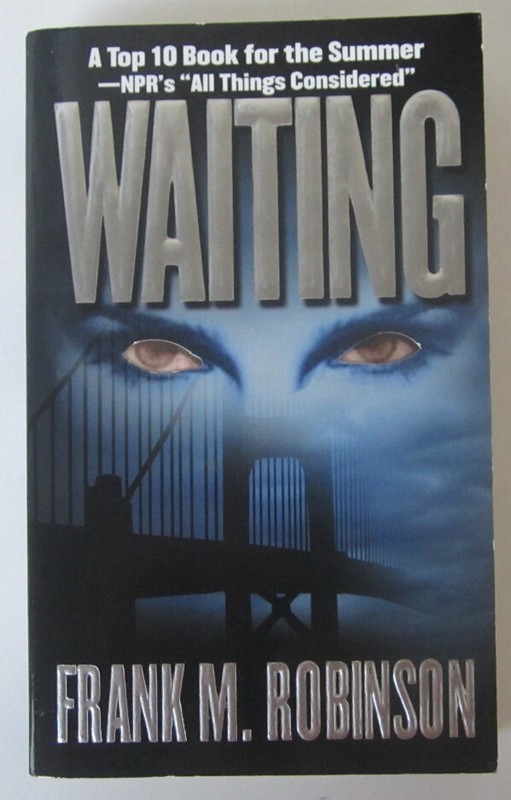 Waiting Frank M. Robinson (Signed) PB 1st Tor