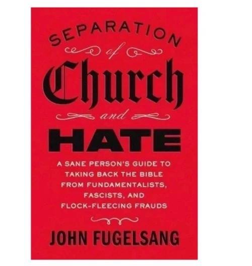 Separation of Church and Hate by John Fugelsang PAPERBACK gallery
