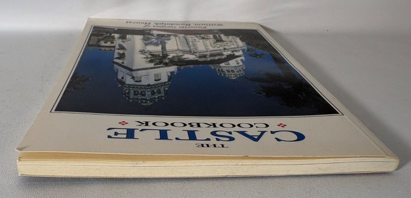The Castle Cookbook: Favorite Recipes of William Randolph Hearst - 1997 Revised gallery
