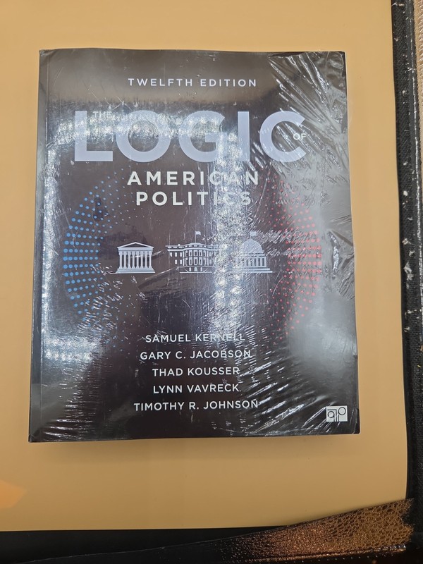 The Logic of American Politics 12th edition textbook Kernell Jacobson Kousser