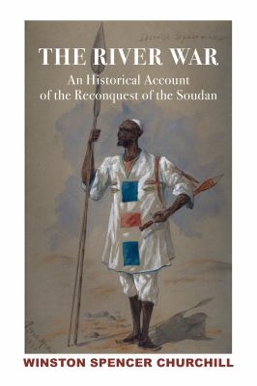River War 2V : Historical Account of Reconquest of Soudan Winston