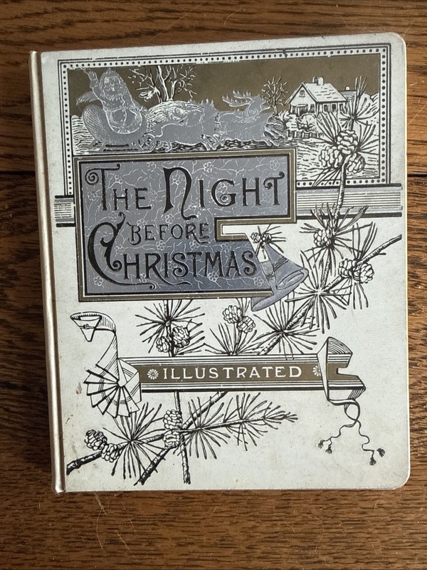 The Night Before Christmas Clement C. Moore 1883 First Edition Thus
