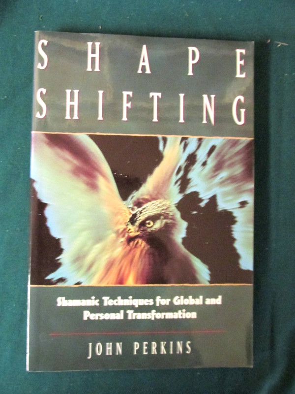SHAPE SHIFTING – by John Perkins – PAPERBACK – 1997