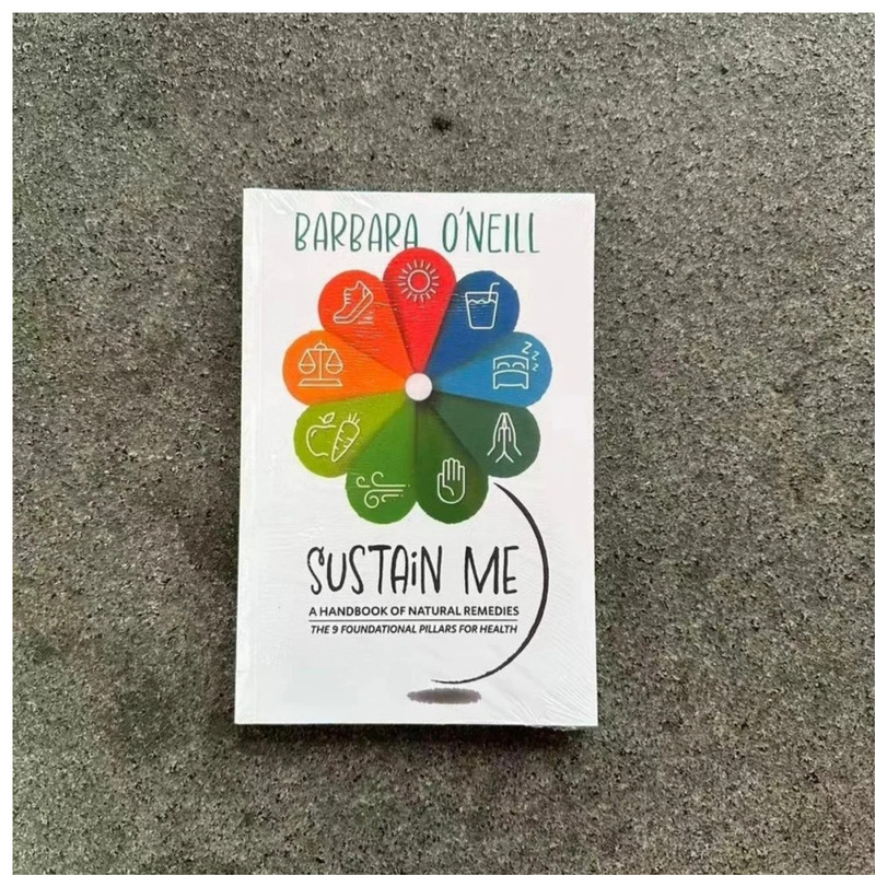 Sustain Me Barbara O’Neill A Handbook of Natural Remedies The 9 Foundational USA