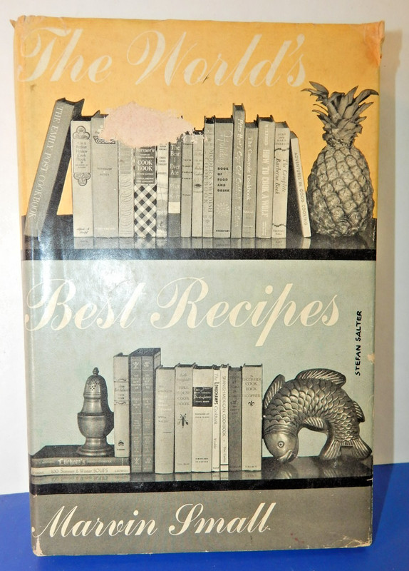 Vintage THE WORLD’S BEST RECIPES by Marvin Small (1955, HC/DJ 1st Ed) Cookbook