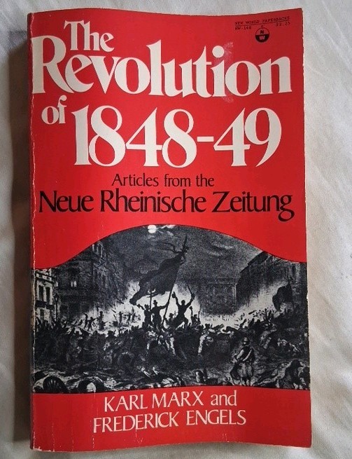 The Revolution of 1848-49 Karl Marx Frederick Engels PB 1972 1st Printing