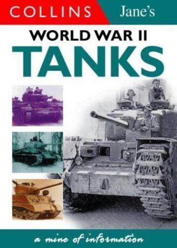 Jane’s Gem Tanks of World War II (The Popular Jane’s Gems Series) Gander, Terry