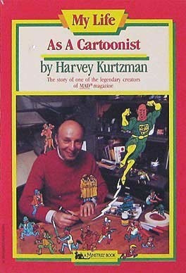 My Life As a Cartoonist: My Life As a Cartoonist