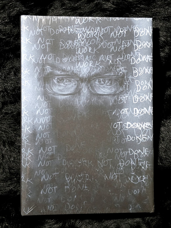 My Work Is Not Yet Done ~ Thomas Ligotti ~ Chiroptera Press~ Signed Edition #355