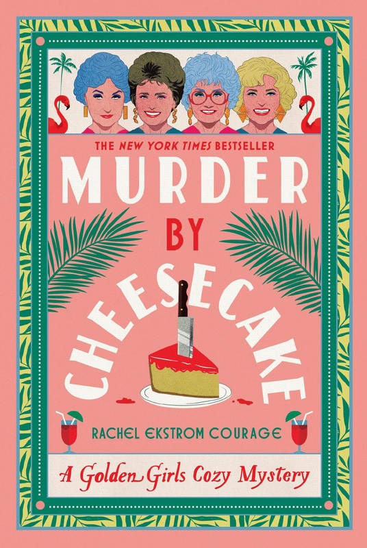 Murder by Cheesecake – Rachel Ekstrom Courage, Hyperion Avenue, Paperback