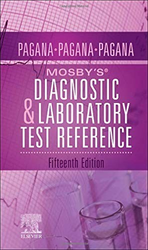 Mosby’s® Diagnostic and Laborato… by Pagana MD FAAEM, Th Paperback / softback