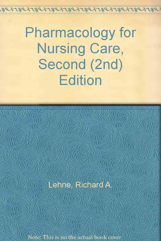 Pharmacology for Nursing Care