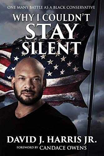Why I Couldn’t Stay Silent – Paperback, by David Harris Jr – Very Good