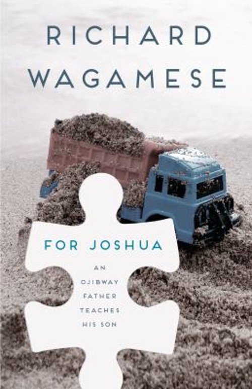 For Joshua: Penguin Modern Classics Edition Richard Wagamese