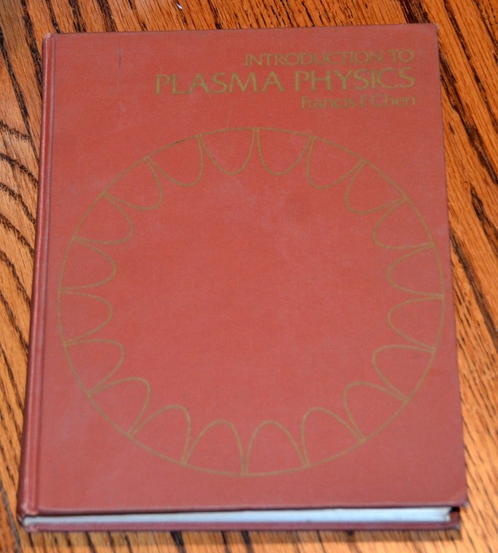 Introduction to Plasma Physics by Francis F Chen hardback book 1977 skuM5