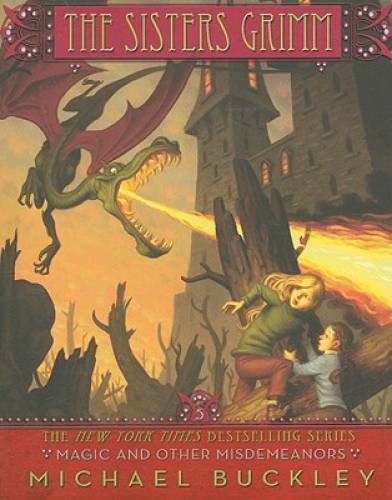 Magic and Other Misdemeanors (The Sisters Grimm, Book 5) (Bk.5) – GOOD