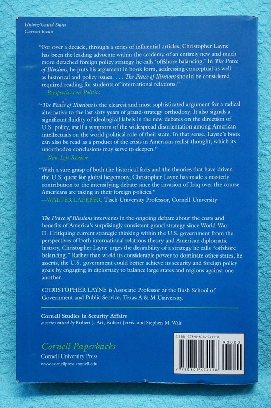 The Peace of Illusions - American Grand Strategy from 1940 to the Present (2006) gallery