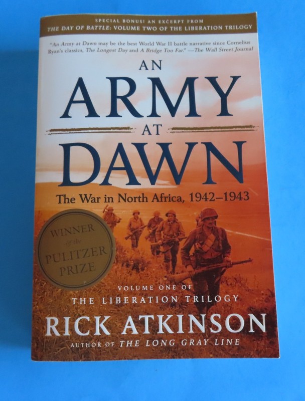 Rick Atkinson “An Army at Dawn” Book One Liberation Trilogy Paperback