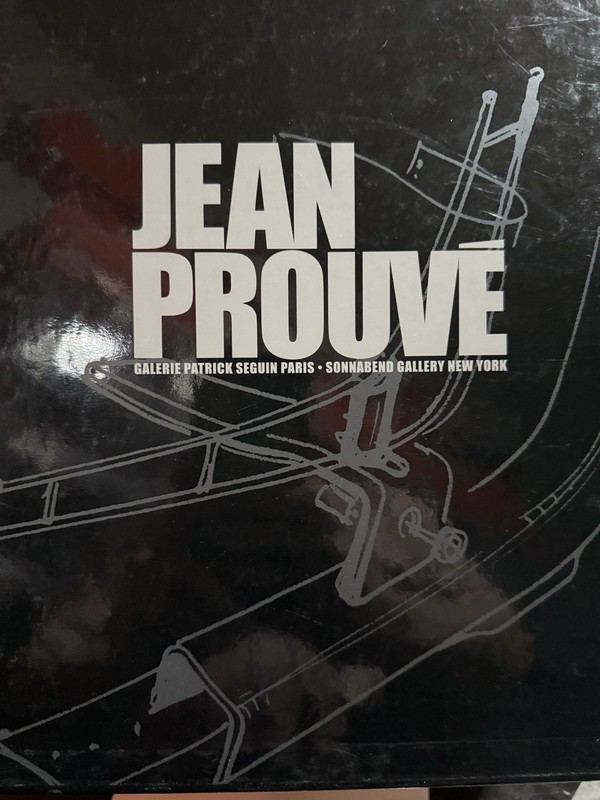 Jean Prouve – Galeries Patrick Seguin Paris Sonnabend Gallery New York 2007