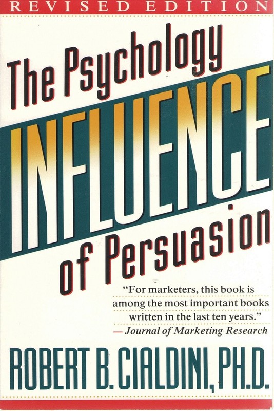 Influence (rev): The Psychology of Persuasion – Cialdini, Robert B. – Good -…