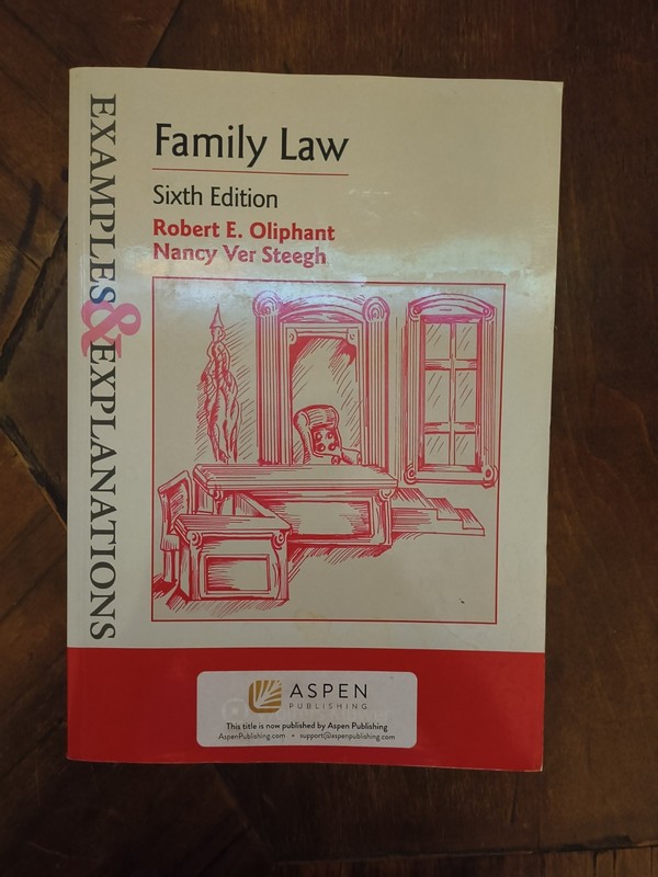 Examples and Explanations for Family Law by Oliphant