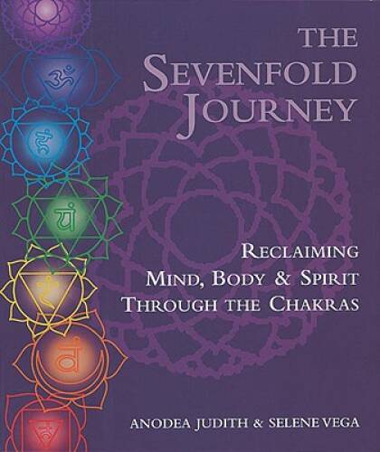 The Sevenfold Journey: Reclaiming Mind, Body and Spirit Through – VERY GOOD