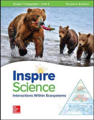 Inspire Science: Integrated G7 Write-In Student Edition Unit 4 – VERY GOOD