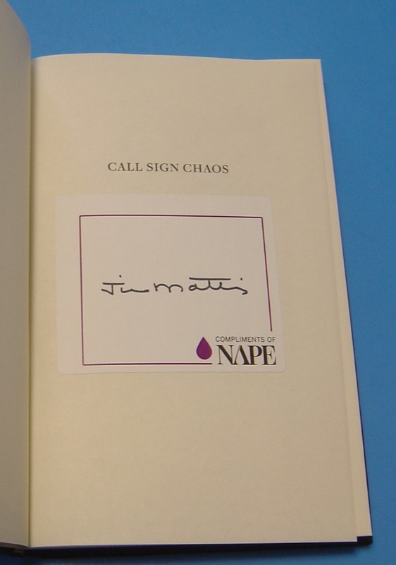 CALL SIGN CHAOS: LEARNING TO LEAD BY JIM MATTIS AND BING WEST, SIGNED BY MATTIS gallery