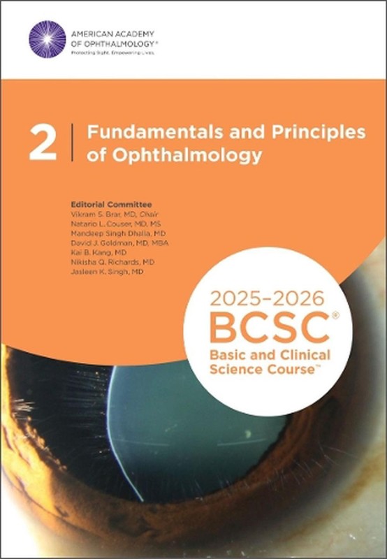 2025-2026 Basic and Clinical Science Course, Section 2: Fundamentals and Princip