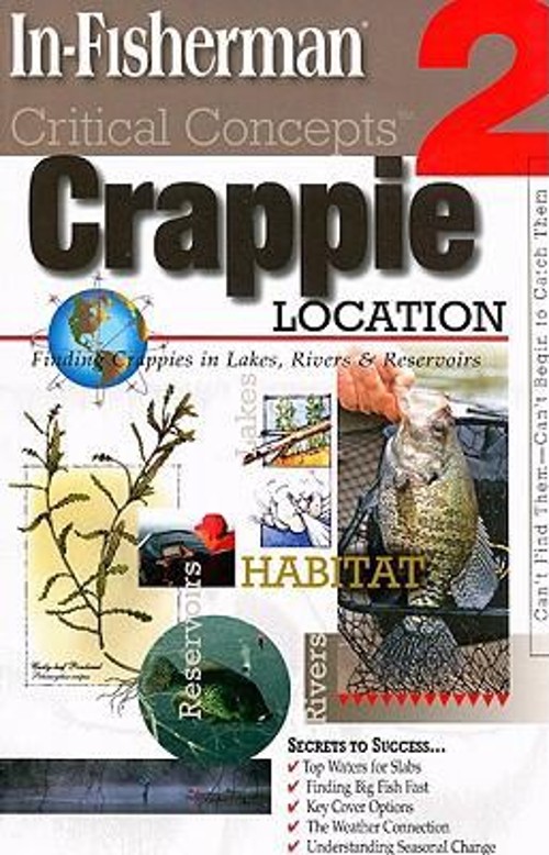 Critical Concepts 2 : Crappie Location Paperback