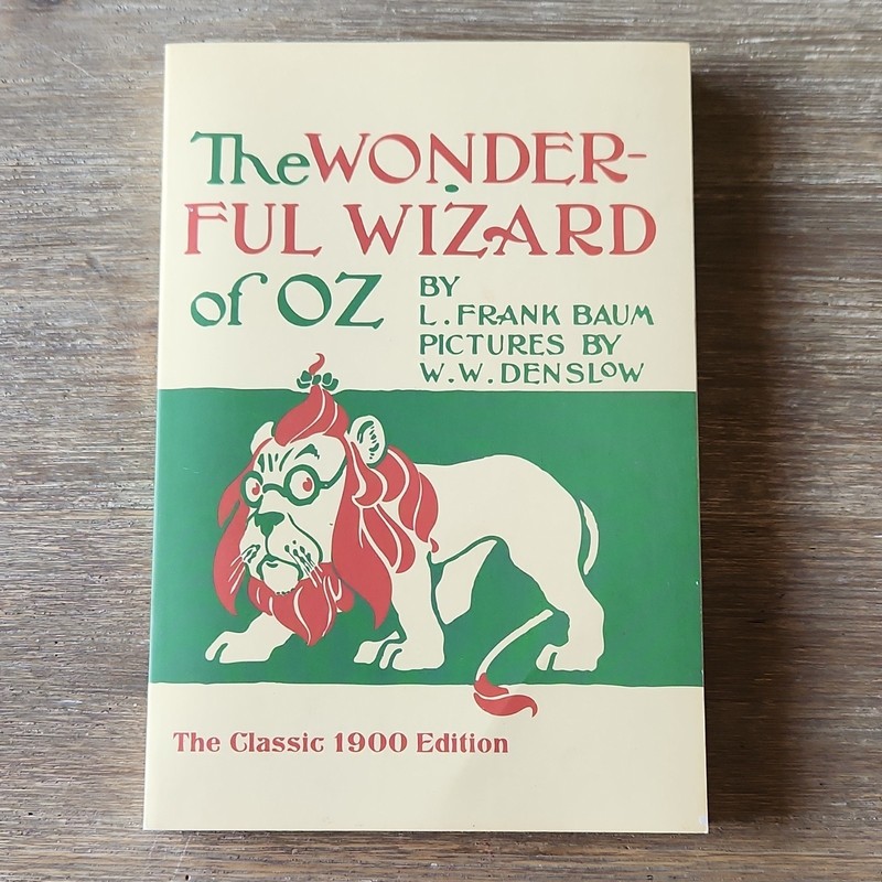 The Wonderful Wizard of Oz by L. Frank Baum, Dover, Paperback, Illustrated