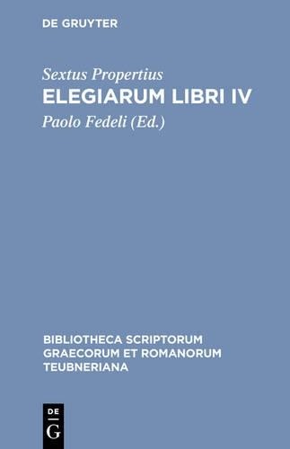 Propertius Elegiarum Libri IV (Paperback)