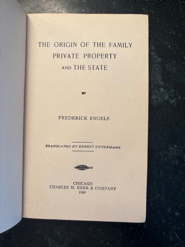 The Origin of the Family, Private Property and The State / Frederick Engels 1909 gallery