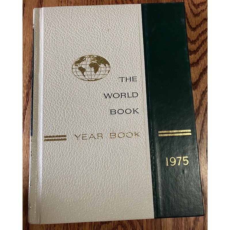 1975 The World Book Encyclopedia Yearbook 1974 Year in Review 614 Pages