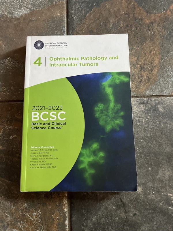 2021-2022 BCSC Section 4 Ophthalmic Pathology And Interlocutor Tumors
