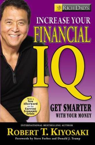 Rich Dad’s Increase Your Financial IQ: Get Smarter with Your Money – VERY GOOD