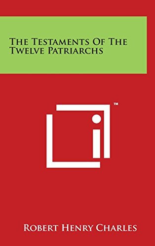 The Testaments Of The Twelve Patriarchs, Charles 9781497819894 Free Shipping-,
