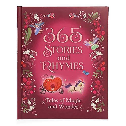 365 Stories and Rhymes: Tales of Magic and Wonder – Hardcover – VERY GOOD