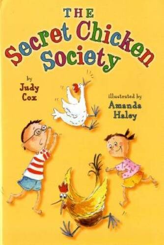 The Secret Chicken Society – Paperback By Cox, Judy – VERY GOOD